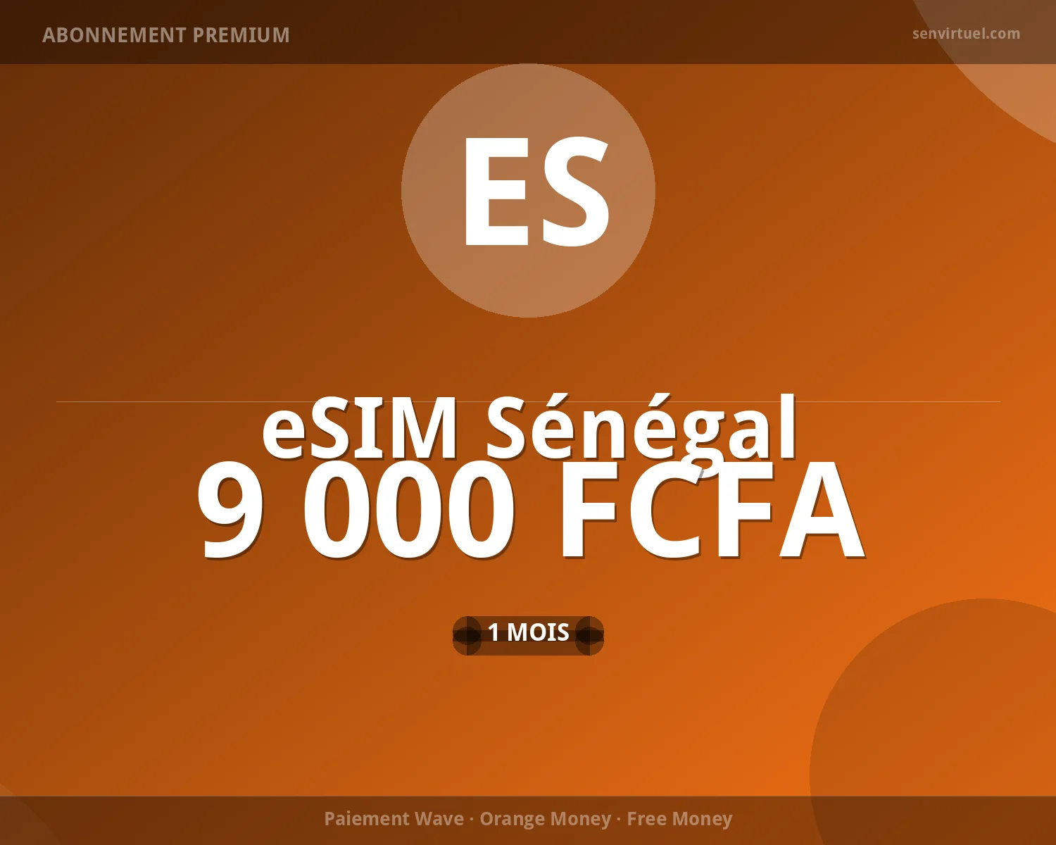eSIM Sénégal 30 jours - 15 Go